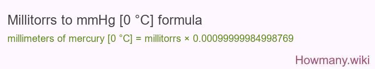 Millitorrs to mmHg [0 °C] formula