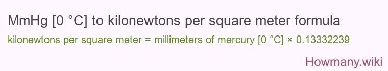 MmHg [0 °C] to kilonewtons per square meter formula