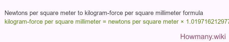 Newtons per square meter to kilogram-force per square millimeter formula