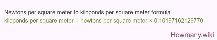 Newtons per square meter to kiloponds per square meter formula