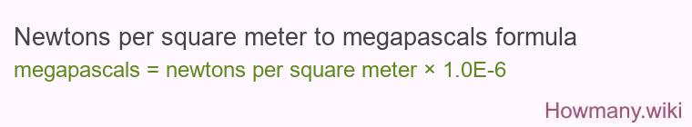 Newtons per square meter to megapascals formula