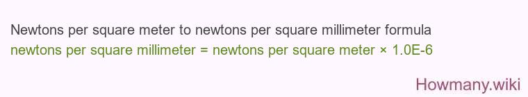 Newtons per square meter to newtons per square millimeter formula