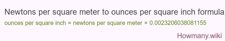 Newtons per square meter to ounces per square inch formula