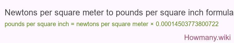 Newtons per square meter to pounds per square inch formula Newtons per square meter to pounds per square inch formula