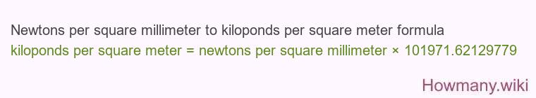 Newtons per square millimeter to kiloponds per square meter formula