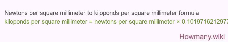 Newtons per square millimeter to kiloponds per square millimeter formula