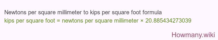 Newtons per square millimeter to kips per square foot formula
