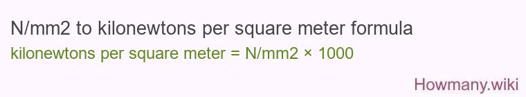 N/mm2 to kilonewtons per square meter formula