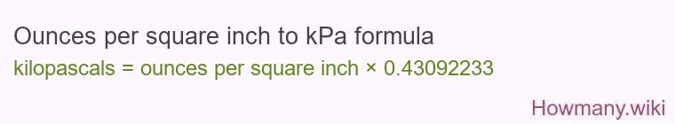 Ounces per square inch to kPa formula