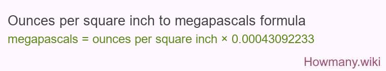 Ounces per square inch to megapascals formula