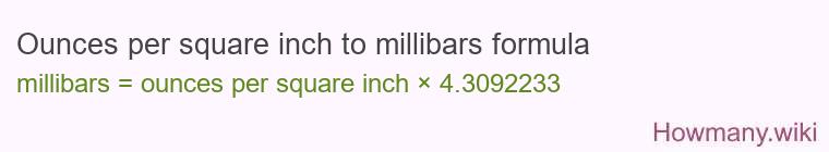 Ounces per square inch to millibars formula