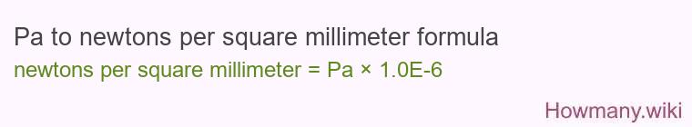 Pa to newtons per square millimeter formula