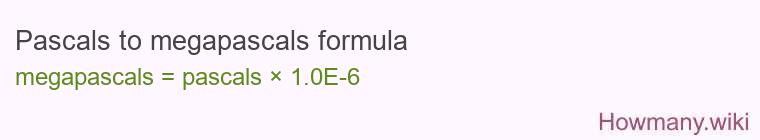 Pascals to megapascals formula