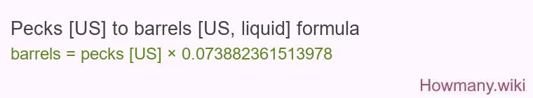 Pecks [US] to barrels [US, liquid] formula