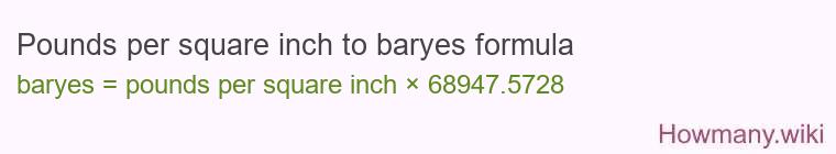 Pounds per square inch to baryes formula