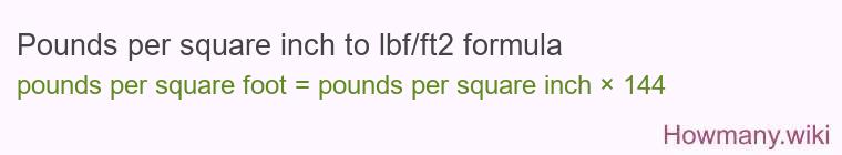 Pounds per square inch to lbf/ft2 formula