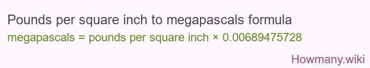 Pounds per square inch to megapascals formula