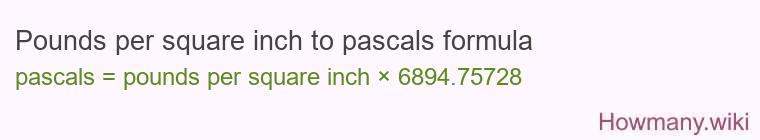 Pounds per square inch to pascals formula