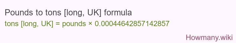 Pounds to tons [long, UK] formula