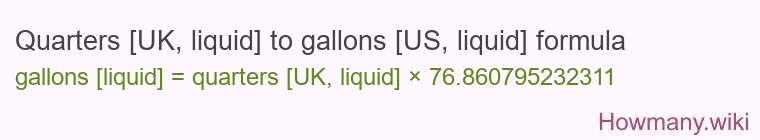 Quarters [UK, liquid] to gallons [US, liquid] formula