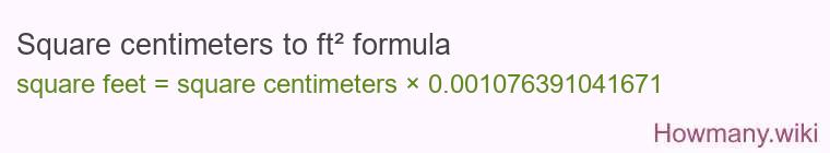 Square centimeters to ft² formula