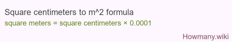 Square centimeters to m^2 formula