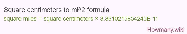 Square centimeters to mi^2 formula