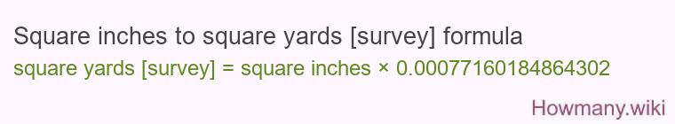 Square inches to square yards [survey] formula