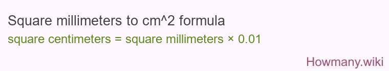 Square millimeters to cm^2 formula