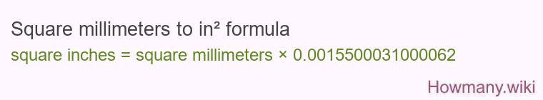 Square millimeters to in² formula