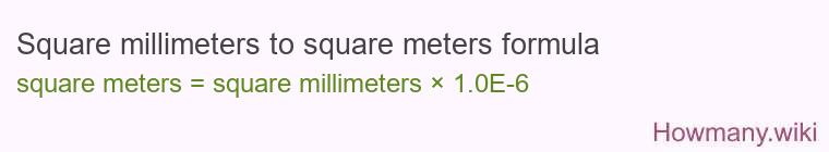 Square millimeters to square meters formula
