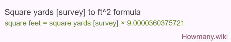 Square yards [survey] to ft^2 formula