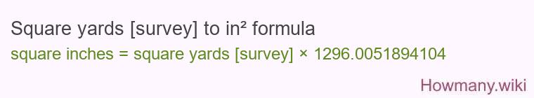 Square yards [survey] to in² formula