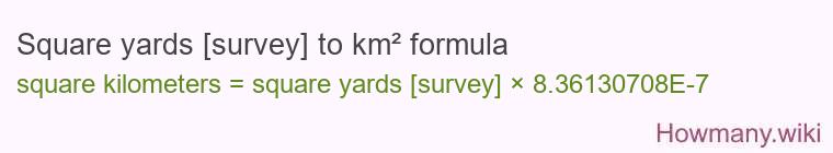 Square yards [survey] to km² formula