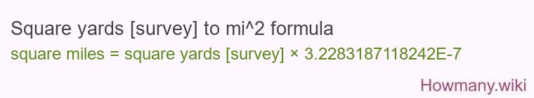 Square yards [survey] to mi^2 formula