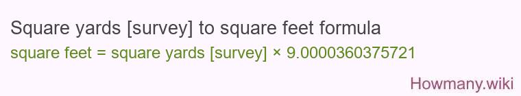 Square yards [survey] to square feet formula
