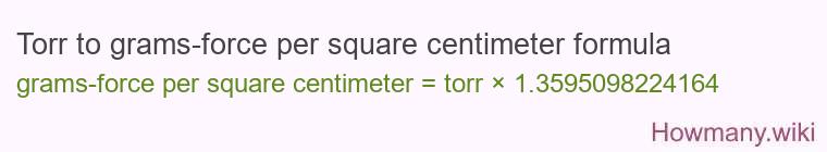Torr to grams-force per square centimeter formula