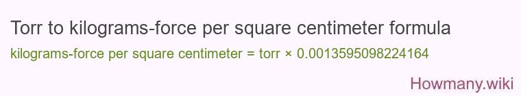 Torr to kilograms-force per square centimeter formula