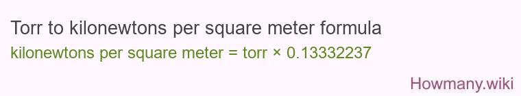 Torr to kilonewtons per square meter formula
