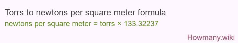 Torrs to newtons per square meter formula Torrs to newtons per square meter formula