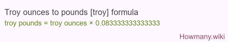 Troy ounces to pounds [troy] formula
