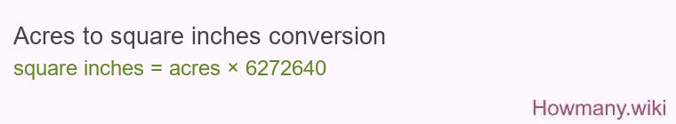 Acres to square inches conversion Acres to square inches conversion