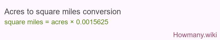 Acres to square miles conversion Acres to square miles conversion