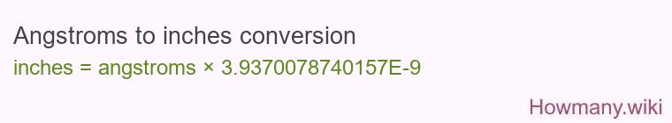 Angstroms to inches conversion