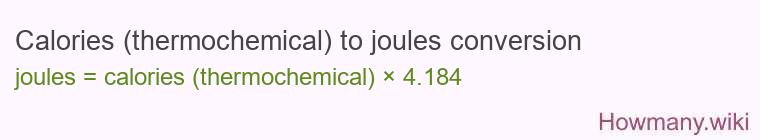 Calories (thermochemical) to joules conversion