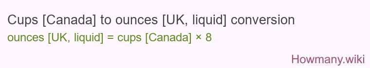 Cups [Canada] to ounces [UK, liquid] conversion