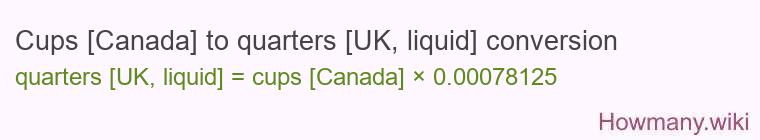 Cups [Canada] to quarters [UK, liquid] conversion