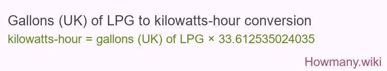 Gallons (UK) of LPG to kilowatts-hour conversion