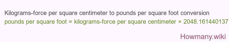 Kilograms-force per square centimeter to pounds per square foot conversion