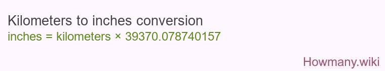 Kilometers to inches conversion Kilometers to inches conversion